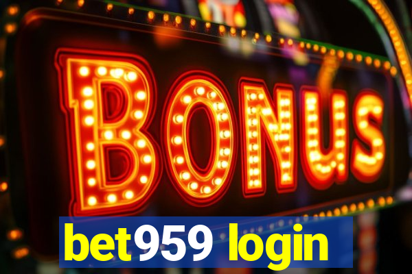 bet959 login