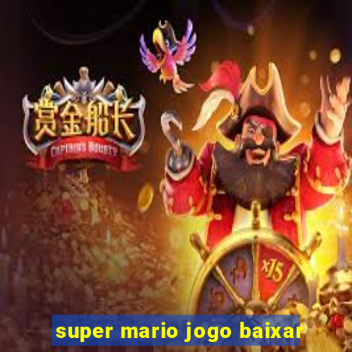 super mario jogo baixar