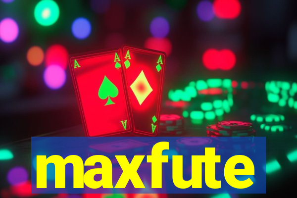 maxfute