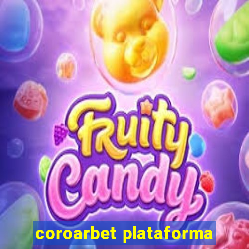 coroarbet plataforma