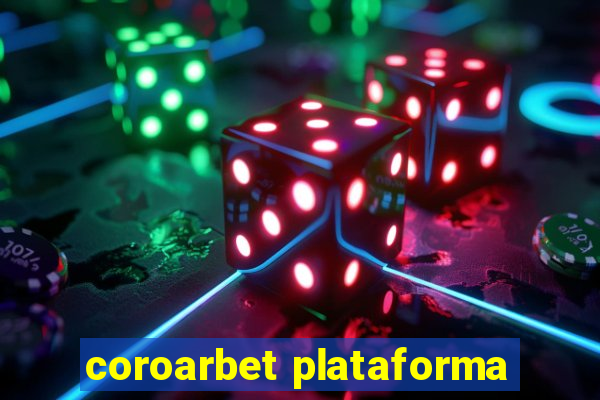 coroarbet plataforma