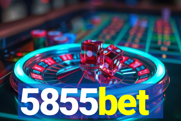 5855bet