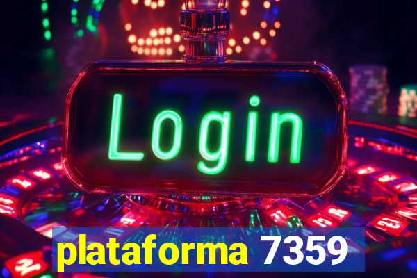 plataforma 7359