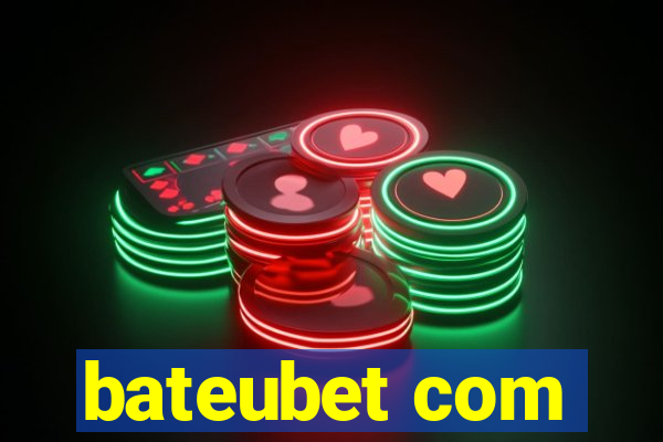 bateubet com