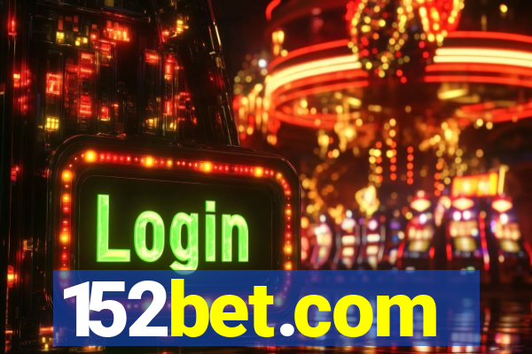 152bet.com