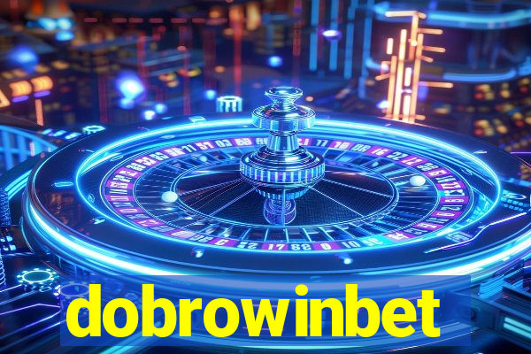 dobrowinbet