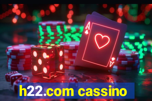 h22.com cassino