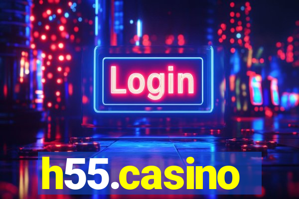 h55.casino