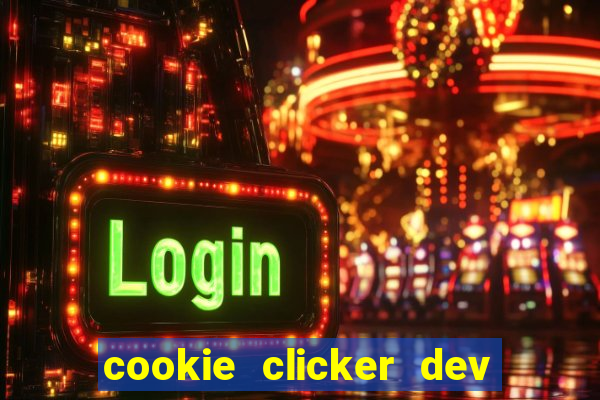 cookie clicker dev tools code