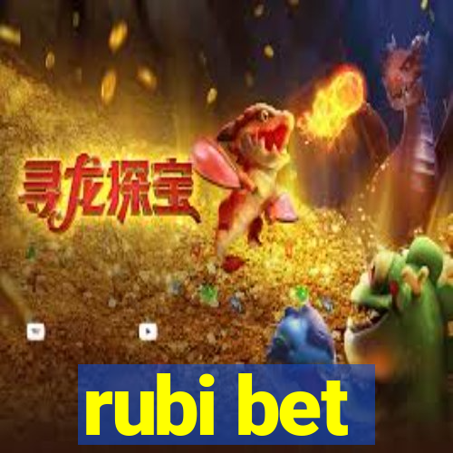 rubi bet