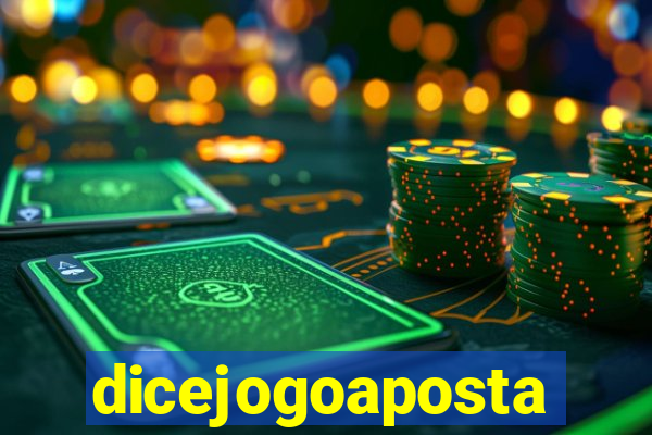 dicejogoaposta