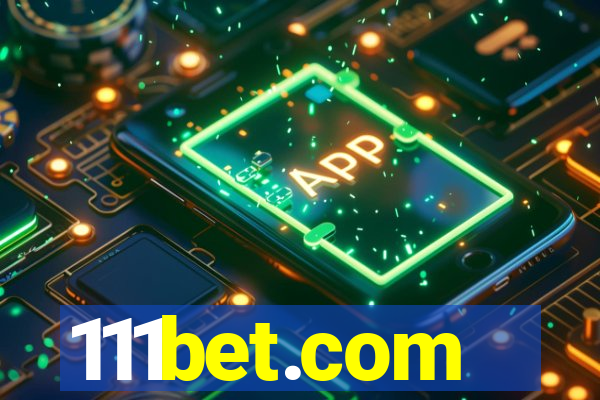 111bet.com