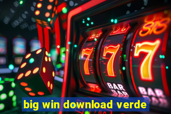 big win download verde