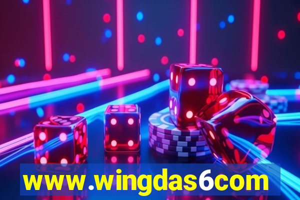 www.wingdas6com