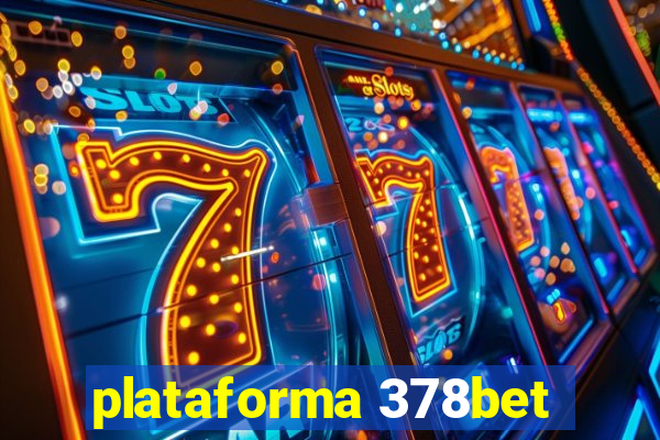 plataforma 378bet