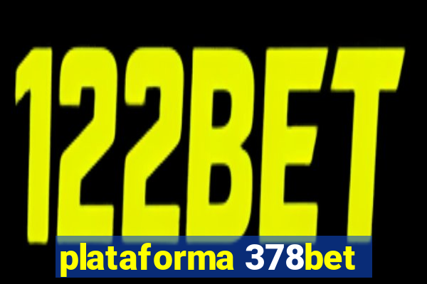 plataforma 378bet