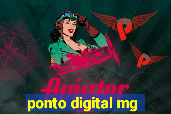 ponto digital mg