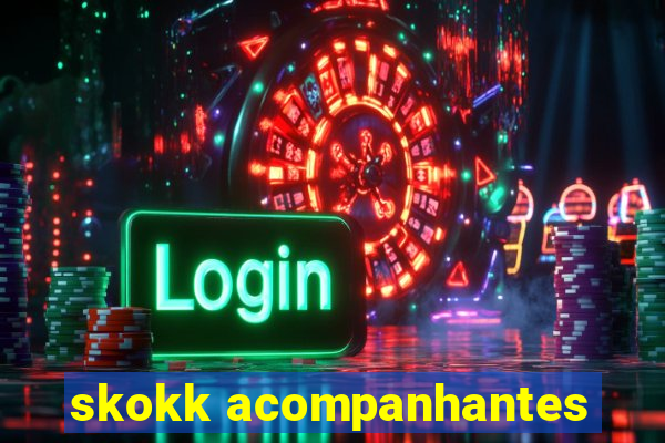 skokk acompanhantes