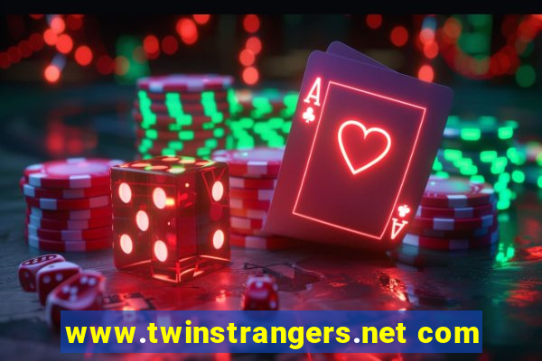 www.twinstrangers.net com