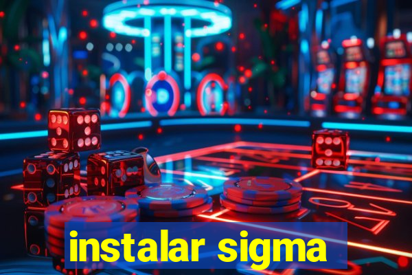 instalar sigma