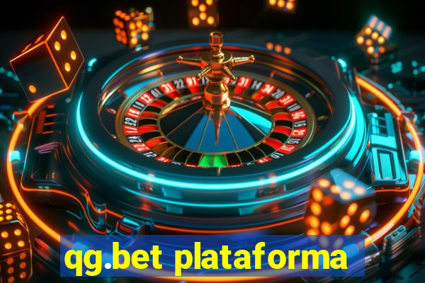 qg.bet plataforma