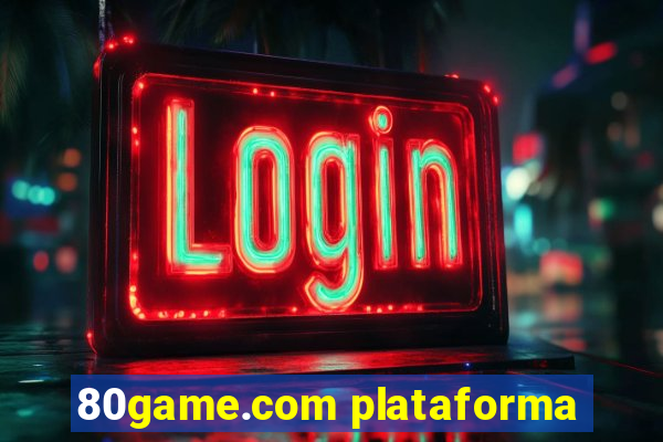 80game.com plataforma