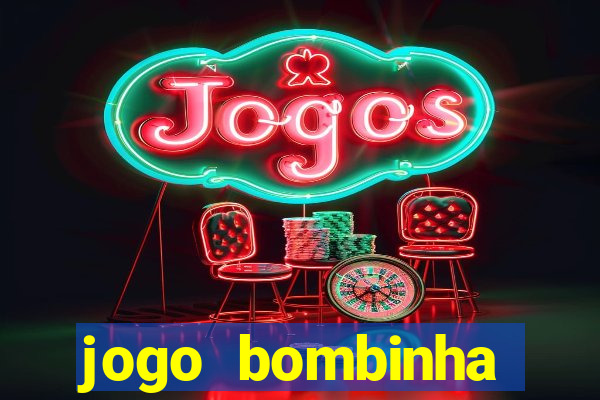 jogo bombinha ganhar dinheiro