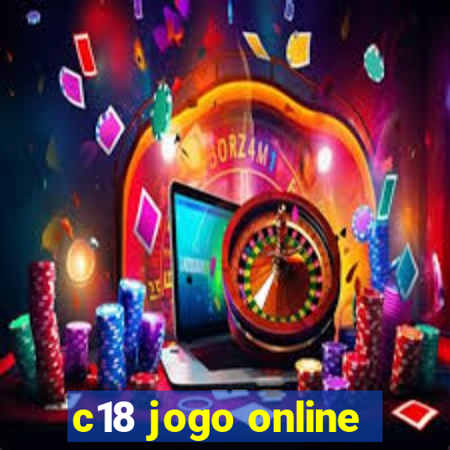 c18 jogo online