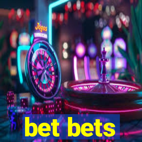 bet bets