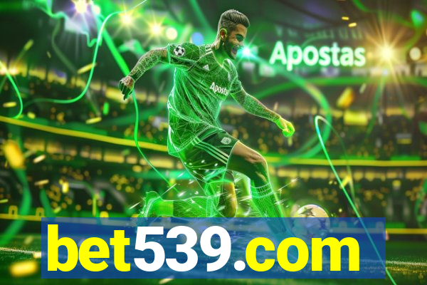 bet539.com