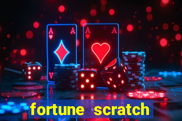 fortune scratch life paga mesmo