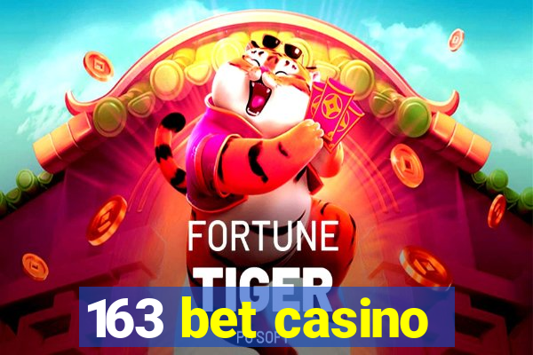 163 bet casino