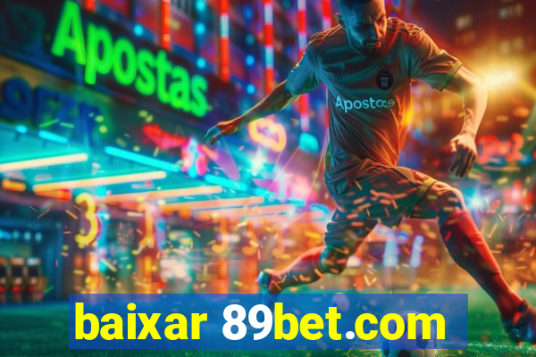 baixar 89bet.com