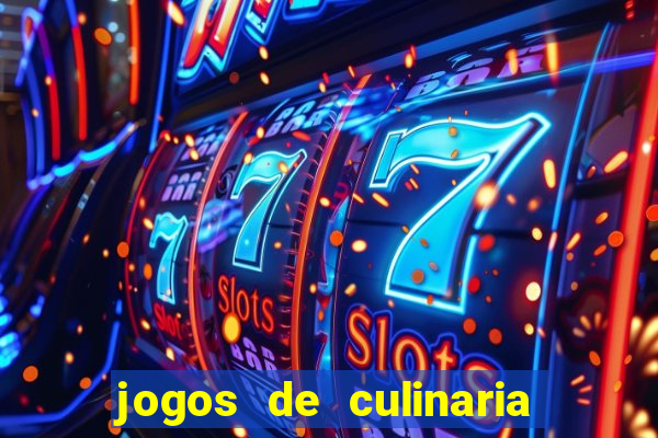 jogos de culinaria da sara