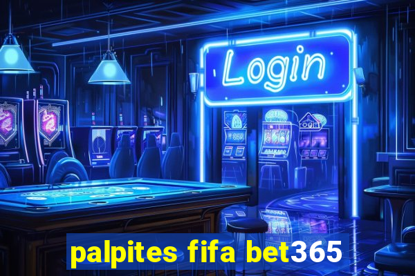 palpites fifa bet365