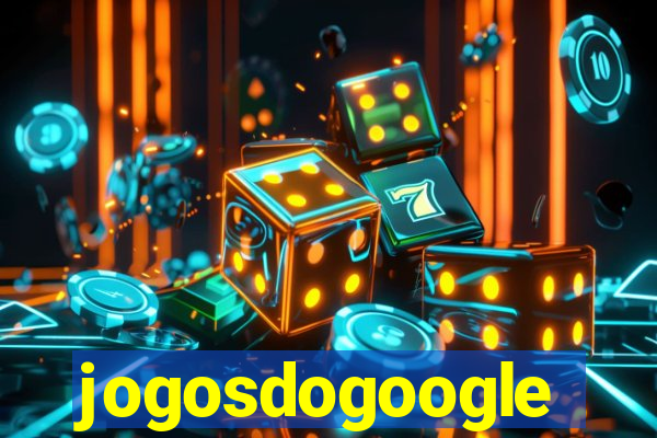 jogosdogoogle