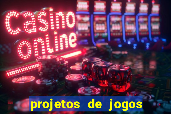 projetos de jogos internos escolares