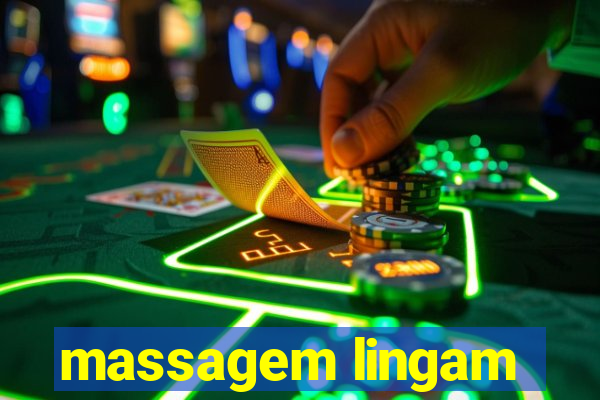 massagem lingam