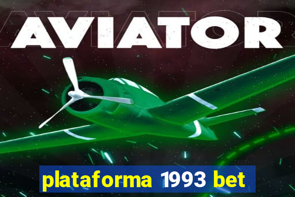 plataforma 1993 bet