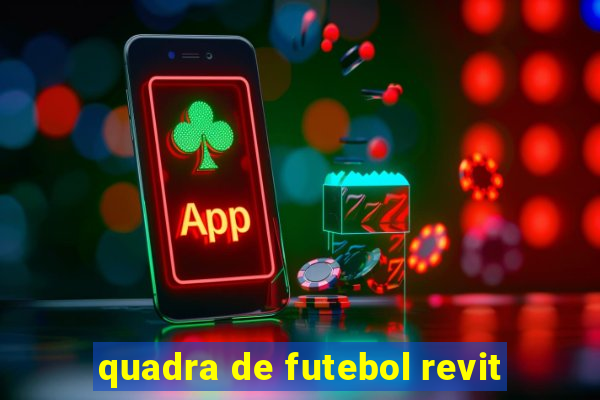 quadra de futebol revit