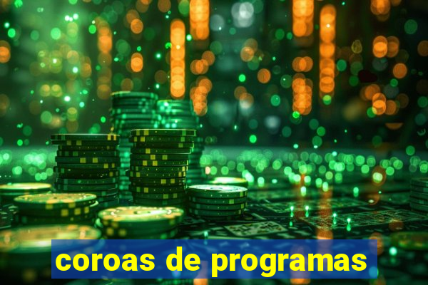 coroas de programas