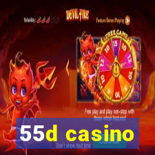 55d casino