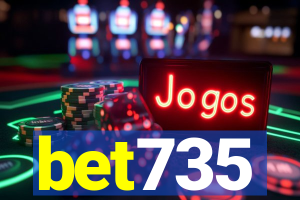 bet735