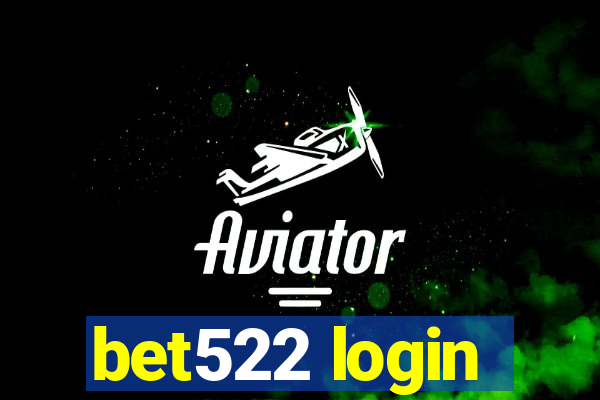 bet522 login