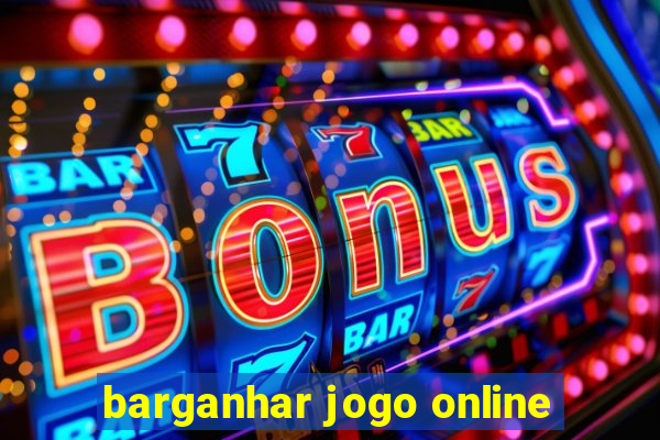 barganhar jogo online