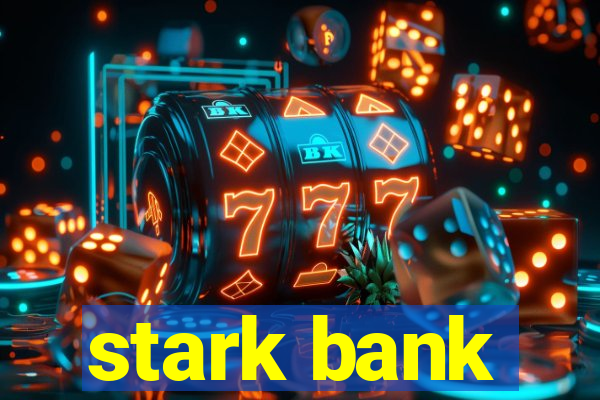 stark bank