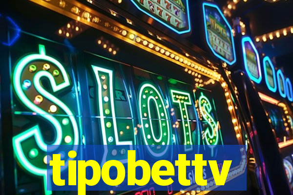 tipobettv