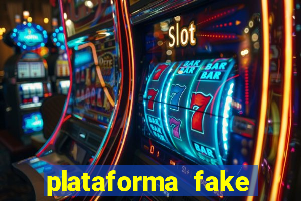 plataforma fake para jogar