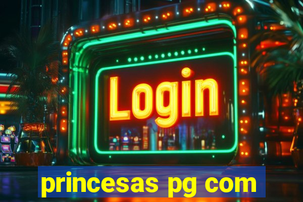 princesas pg com