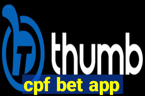 cpf bet app